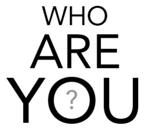 Who are you?