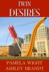 Twin Desires, romantic suspense, self-publishing
