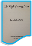 The Right Wrong Man, Pamela S. Wight