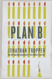 Plan B, reading